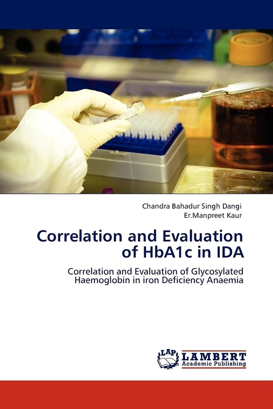 Correlation and Evaluation of HbA1c in IDA: Correlation and Evaluation of Glycosylated Haemoglobin in iron Deficiency Anaemia - Image 1
