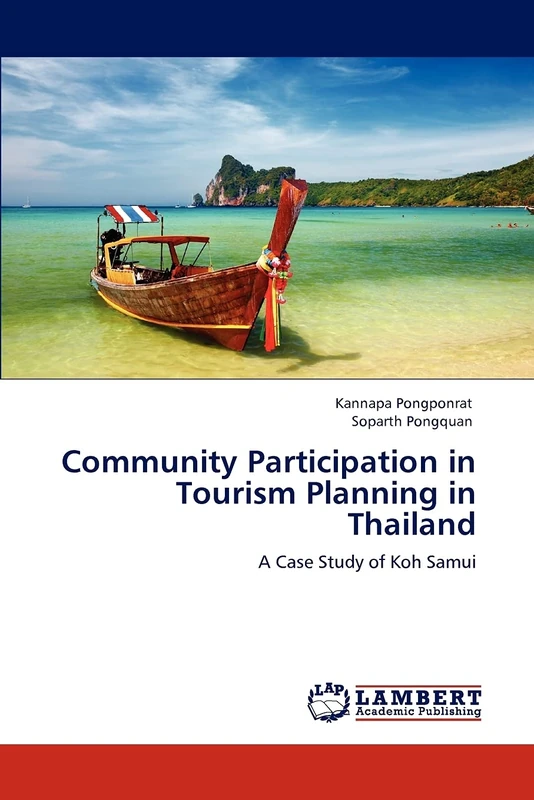 Community Participation in Tourism Planning in Thailand: A Case Study of Koh Samui