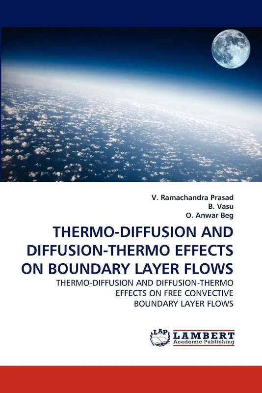 THERMO-DIFFUSION AND DIFFUSION-THERMO EFFECTS ON BOUNDARY LAYER FLOWS: THERMO-DIFFUSION AND DIFFUSION-THERMO EFFECTS ON FREE CONVECTIVE BOUNDARY LAYER FLOWS