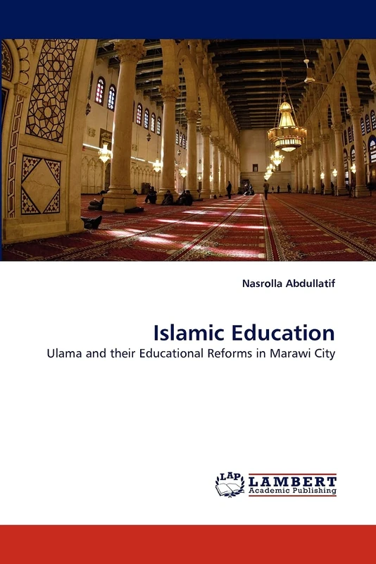 Islamic Education: Ulama and their Educational Reforms in Marawi City - Image 1