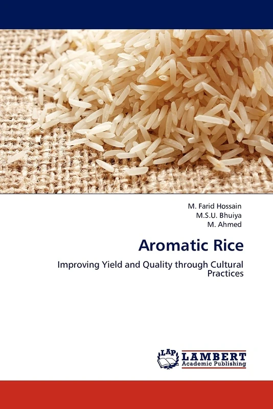 Aromatic Rice: Improving Yield and Quality through Cultural Practices