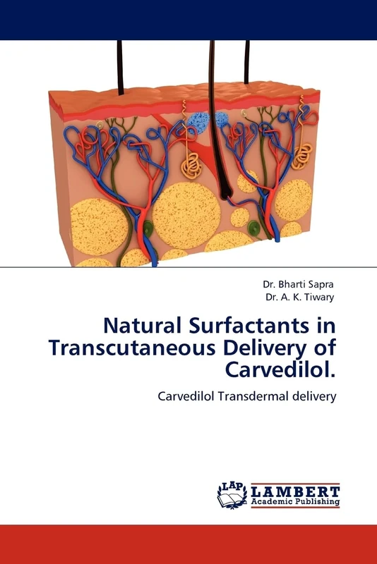 Natural Surfactants in Transcutaneous Delivery of Carvedilol.: Carvedilol Transdermal delivery