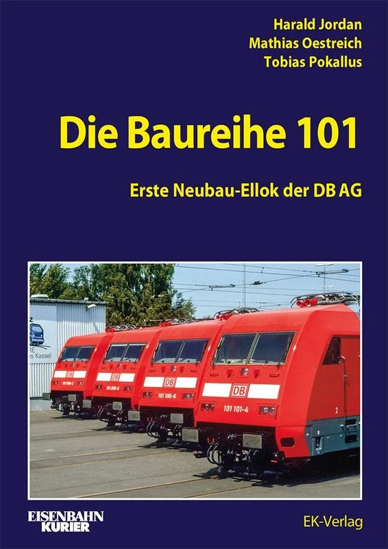 Die Baureihe 101: Erste Neubau-Ellok der DB AG - Image 1