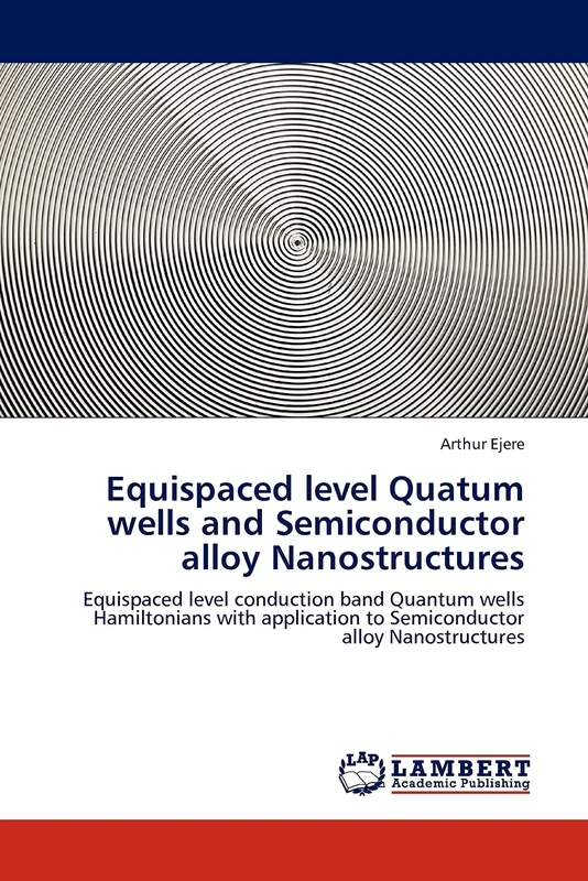 Equispaced level Quatum wells and Semiconductor alloy Nanostructures: Equispaced level conduction band Quantum wells Hamiltonians with application to Semiconductor alloy Nanostructures