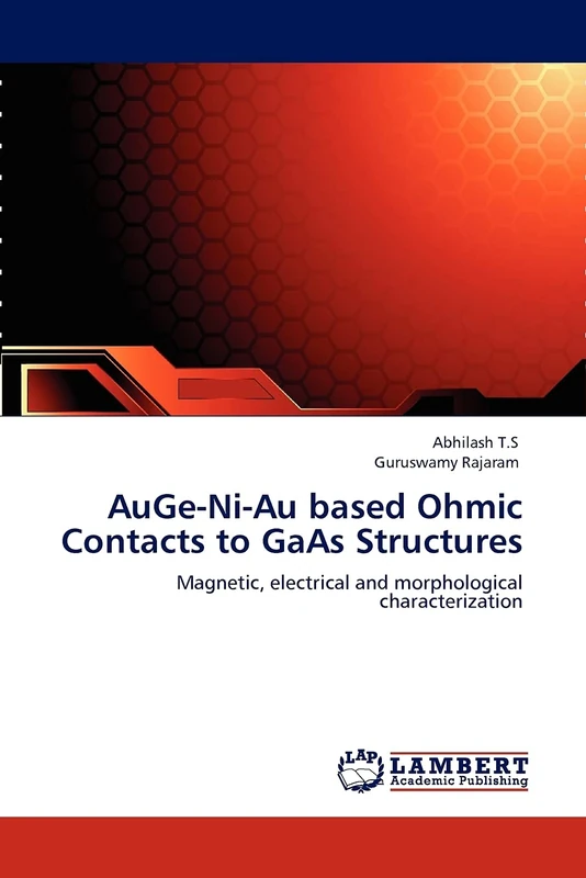 AuGe-Ni-Au based Ohmic Contacts to GaAs Structures: Magnetic, electrical and morphological characterization