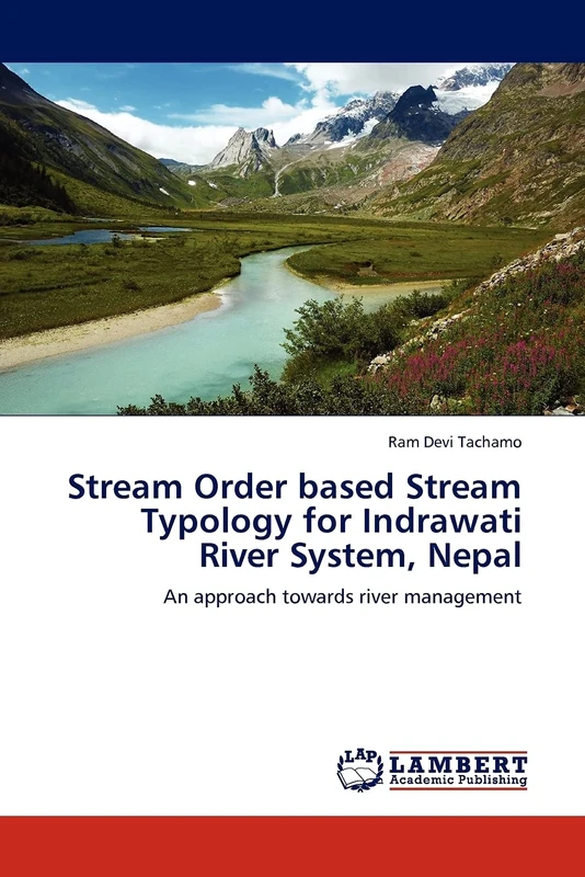 Stream Order based Stream Typology for Indrawati River System, Nepal: An approach towards river management