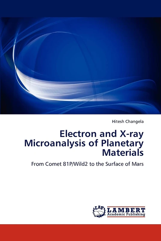 Electron and X-ray Microanalysis of Planetary Materials: From Comet 81P/Wild2 to the Surface of Mars
