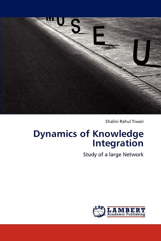 Dynamics of Knowledge Integration: Study of a large Network