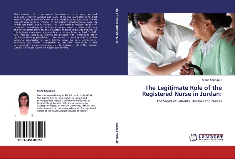 The Legitimate Role of the Registered Nurse in Jordan:: the Views of Patients, Doctors and Nurses