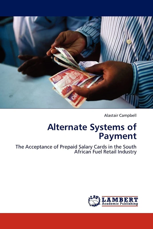 Alternate Systems of Payment: The Acceptance of Prepaid Salary Cards in the South African Fuel Retail Industry - Image 1
