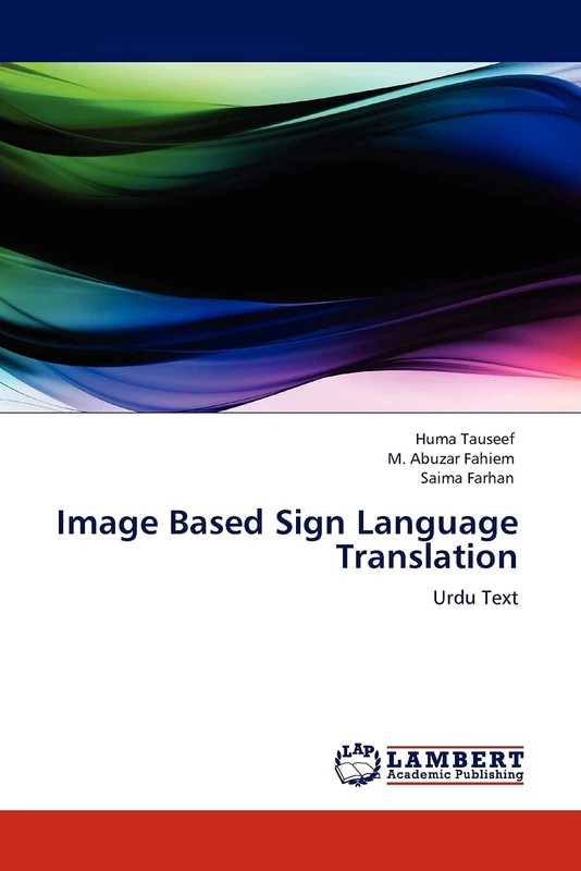 Image Based Sign Language Translation: Urdu Text