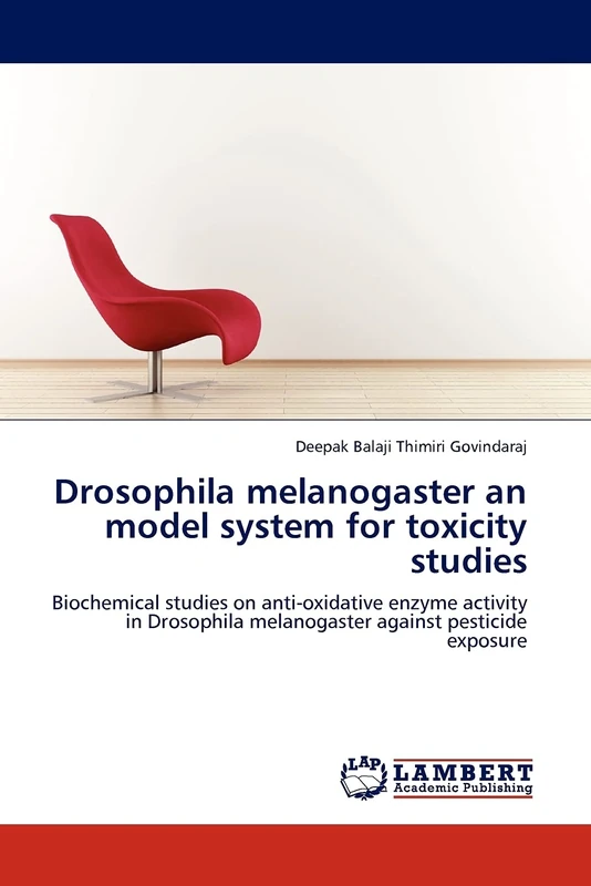 Drosophila melanogaster an model system for toxicity studies: Biochemical studies on anti-oxidative enzyme activity in Drosophila melanogaster against pesticide exposure