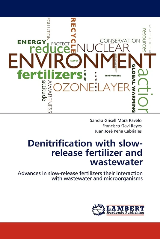 Denitrification with slow-release fertilizer and wastewater: Advances in slow-release fertilizers their interaction with wastewater and microorganisms - Image 1