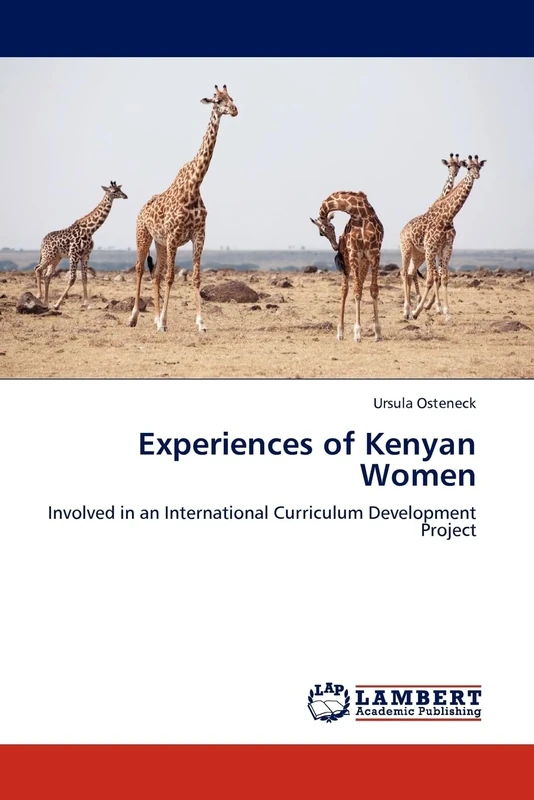 Experiences of Kenyan Women: Involved in an International Curriculum Development Project