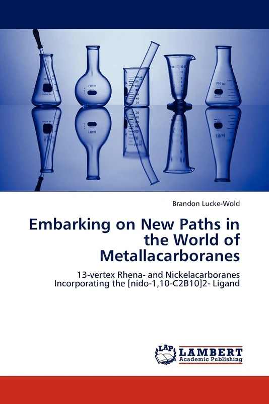 Embarking on New Paths in the World of Metallacarboranes: 13-vertex Rhena- and Nickelacarboranes Incorporating the [nido-1,10-C2B10]2- Ligand - Image 1