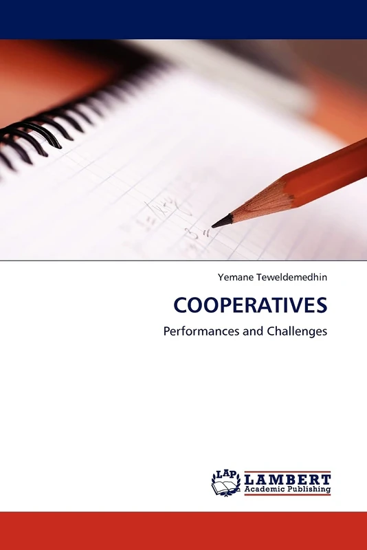 Cooperatives: Performances and Challenges