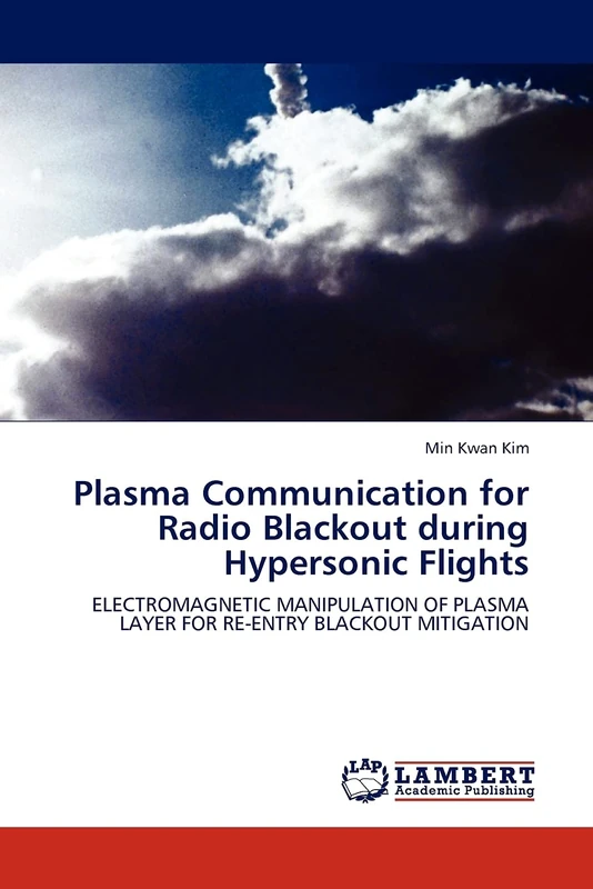 Plasma Communication for Radio Blackout during Hypersonic Flights: Electromagnetic Manipulation of Plasma Layer for Re-entry Blackout Mitigation