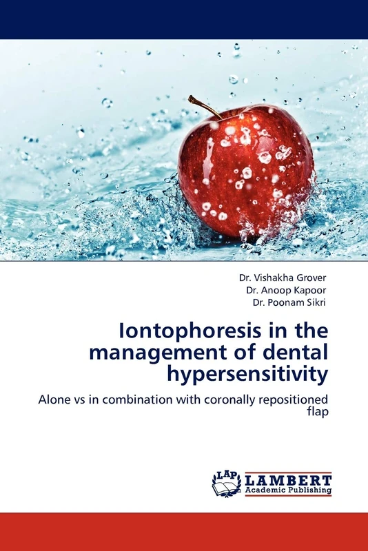 Iontophoresis in the management of dental hypersensitivity: Alone vs in combination with coronally repositioned flap - Image 1
