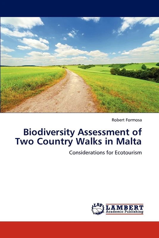 Biodiversity Assessment of Two Country Walks in Malta: Considerations for Ecotourism