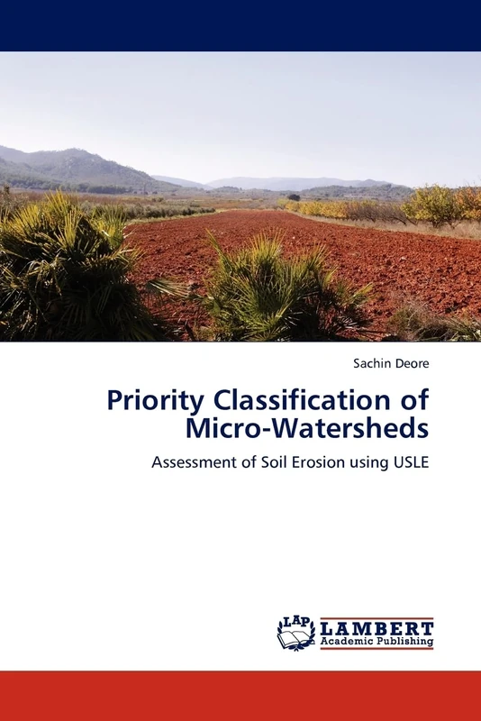 Priority Classification of Micro-Watersheds: Assessment of Soil Erosion using USLE