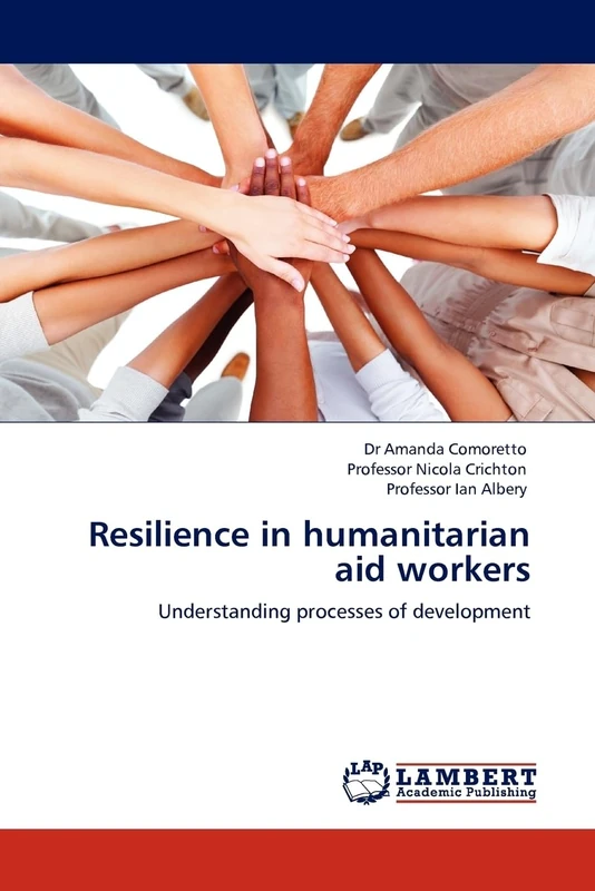 Resilience in humanitarian aid workers: Understanding processes of development - Image 1