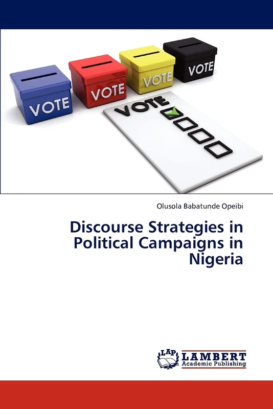 Discourse Strategies in Political Campaigns in Nigeria