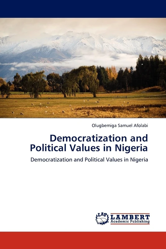 Democratization and Political Values in Nigeria: Democratization and Political Values in Nigeria - Image 1