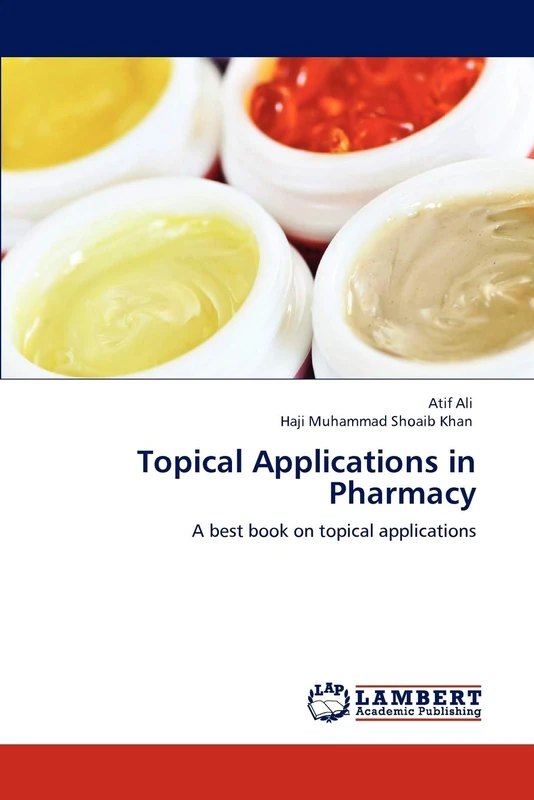 Topical Applications in Pharmacy: A best book on topical applications - Image 1