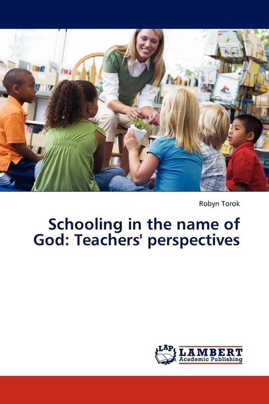 Schooling in the name of God: Teachers' perspectives