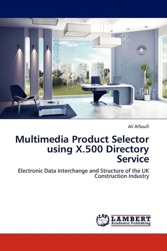 Multimedia Product Selector using X.500 Directory Service: Electronic Data Interchange and Structure of the UK Construction Industry