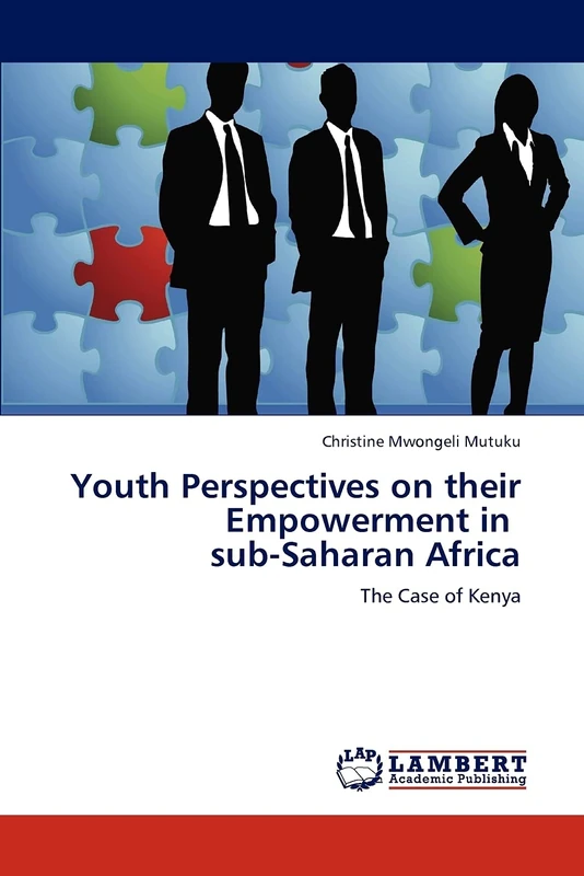 Youth Perspectives on their Empowerment in sub-Saharan Africa: The Case of Kenya