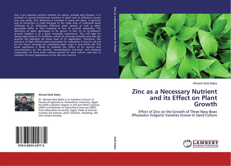 Zinc as a Necessary Nutrient and its Effect on Plant Growth: Effect of Zinc on the Growth of Three Navy Bean (Phaseolus Vulgaris) Varieties Grown In Sand Culture - Image 1