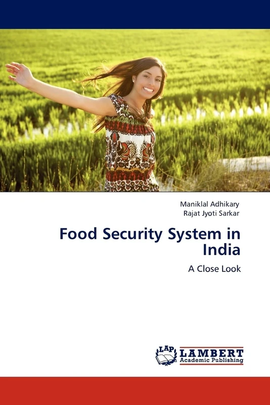 Food Security System in India: A Close Look