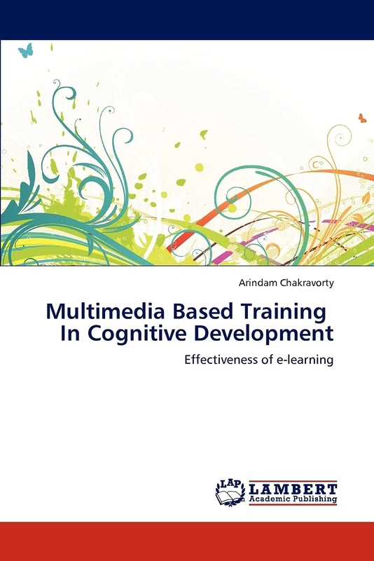 Multimedia Based Training In Cognitive Development: Effectiveness of e-learning
