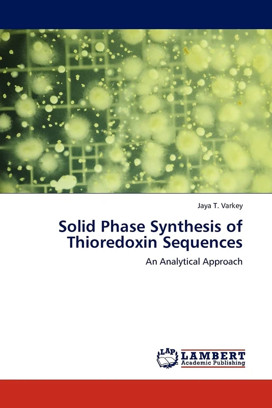 Solid Phase Synthesis of Thioredoxin Sequences: An Analytical Approach