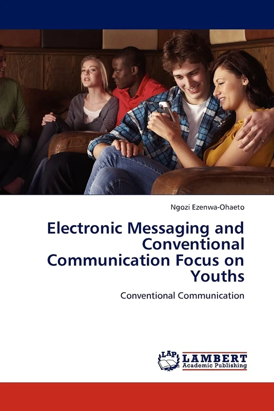 Electronic Messaging and Conventional Communication Focus on Youths: Conventional Communication - Image 1