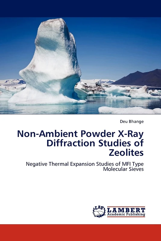 Non-Ambient Powder X-Ray Diffraction Studies of Zeolites: Negative Thermal Expansion Studies of MFI Type Molecular Sieves