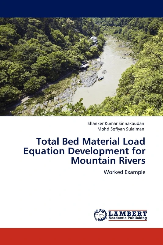 Total Bed Material Load Equation Development for Mountain Rivers: Worked Example