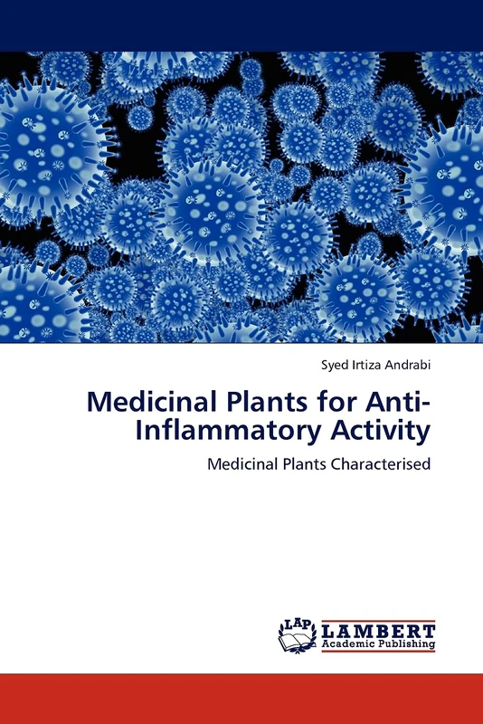 Medicinal Plants for Anti-Inflammatory Activity: Medicinal Plants Characterised