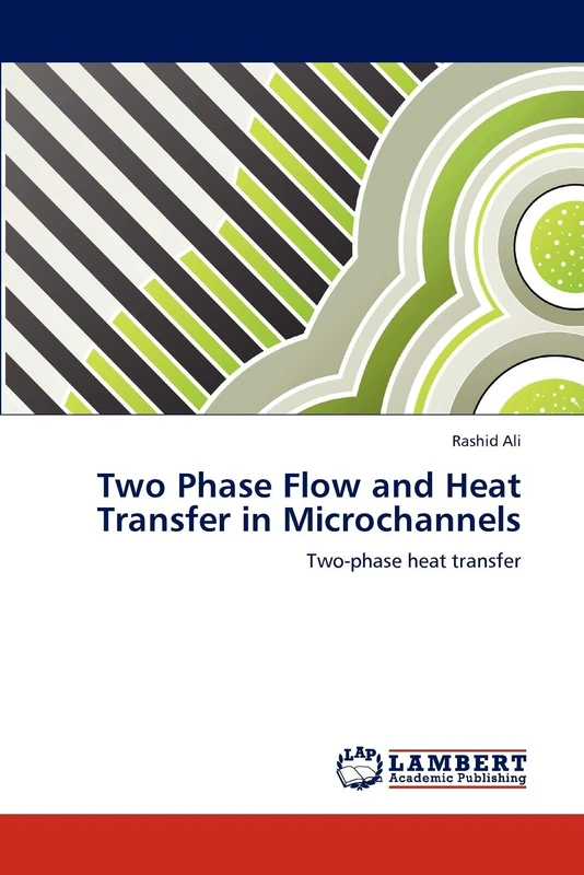 Two Phase Flow and Heat Transfer in Microchannels: Two-phase heat transfer
