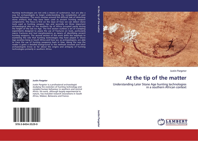At the tip of the matter: Understanding Later Stone Age hunting technologies in a southern African context