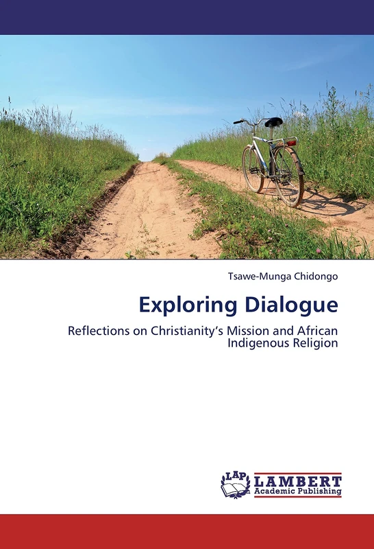 Exploring Dialogue: Reflections on Christianity’s Mission and African Indigenous Religion