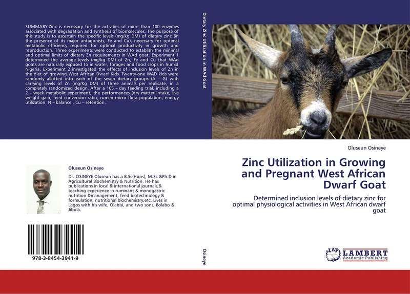 Zinc Utilization in Growing and Pregnant West African Dwarf Goat: Determined inclusion levels of dietary zinc for optimal physiological activities in West African dwarf goat
