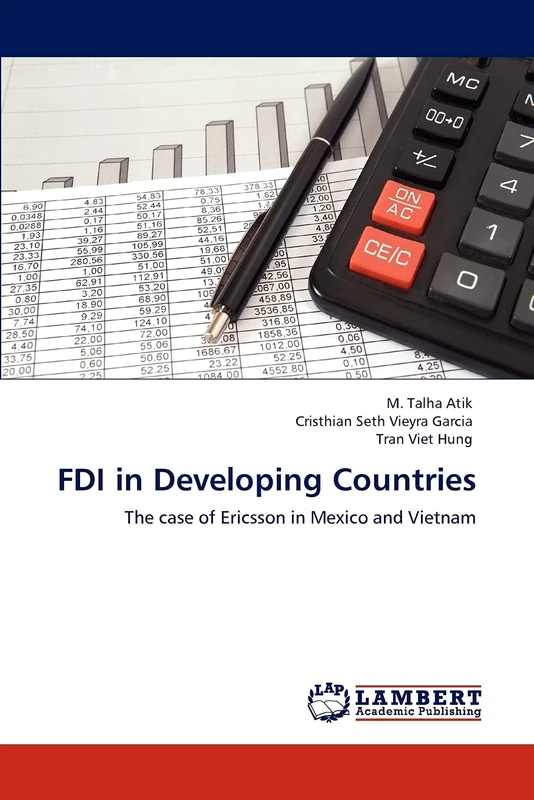 FDI in Developing Countries: The case of Ericsson in Mexico and Vietnam