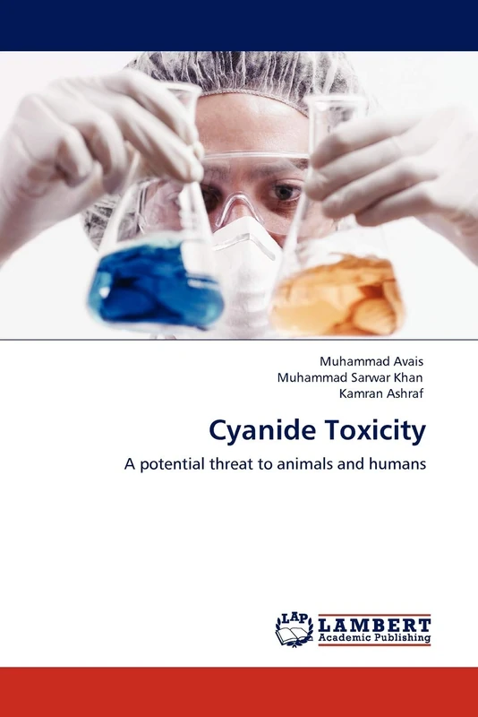 Cyanide Toxicity: A potential threat to animals and humans