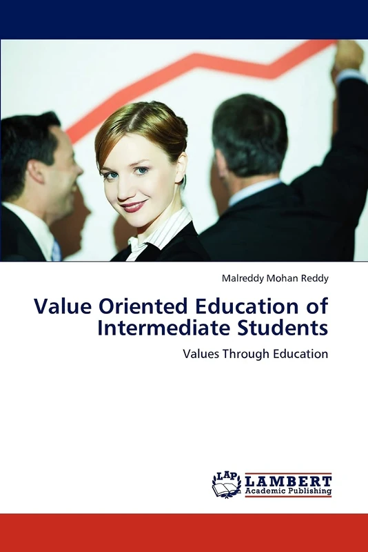 Value Oriented Education of Intermediate Students: Values Through Education