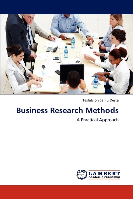 Business Research Methods: A Practical Approach