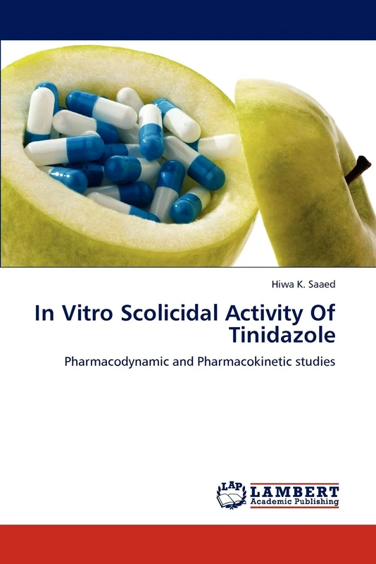 In Vitro Scolicidal Activity Of Tinidazole: Pharmacodynamic and Pharmacokinetic studies