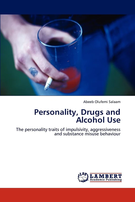 Personality, Drugs and Alcohol Use: The personality traits of impulsivity, aggressiveness and substance misuse behaviour
