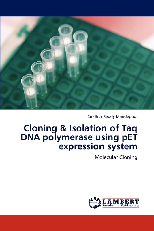 Cloning & Isolation of Taq DNA polymerase using pET expression system: Molecular Cloning - Image 1